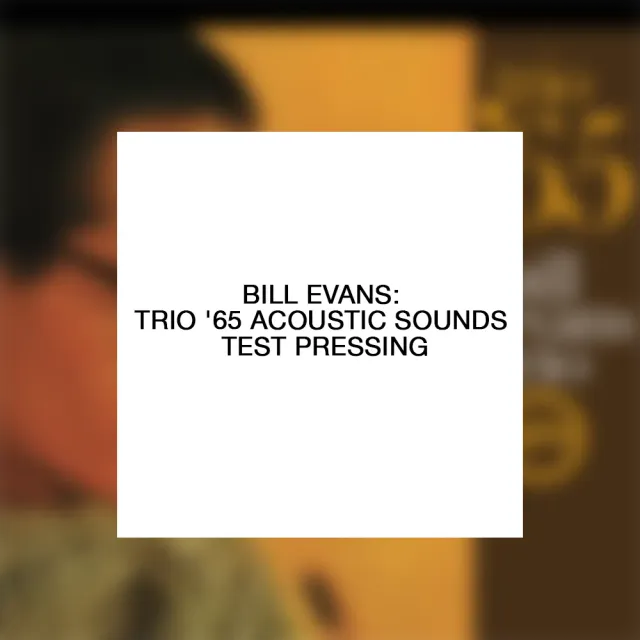Verve Acoustic Sounds Bill Evans Trio 65 testpressing LP