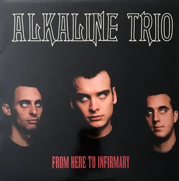 Alkaline Trio From Here To Infirmary LP vinyl brukt