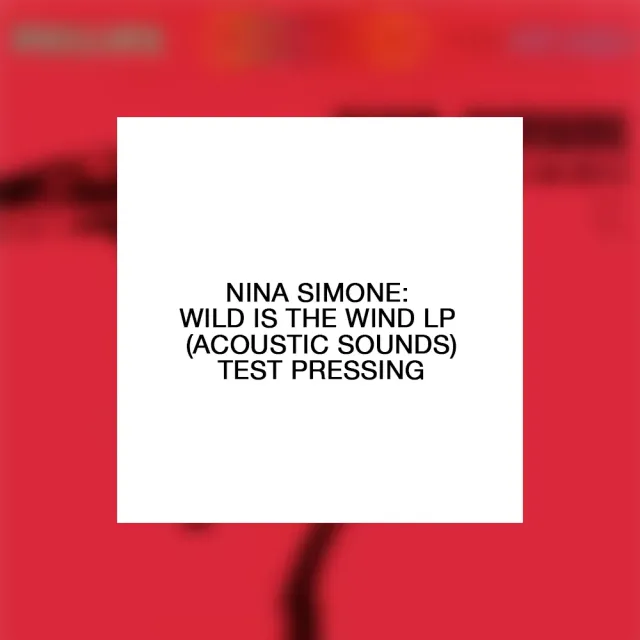 Nina Simone Wild Is The Wind vinyl testpressing LP