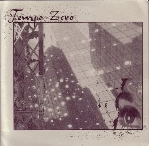 Tempo Zero In Gabbia 7" EP vinyl brukt