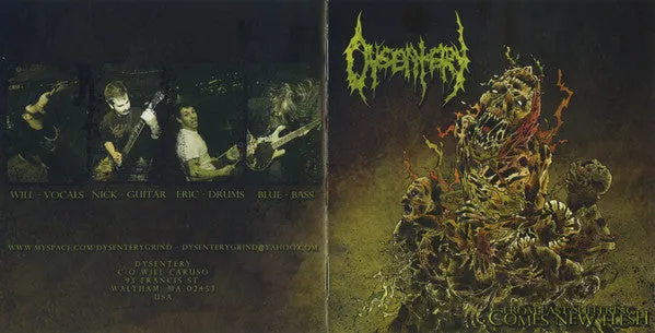 Dysentery From Past Suffering Comes New Flesh CD brukt