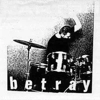 Betray Betray 7" førstepress hardcore punk