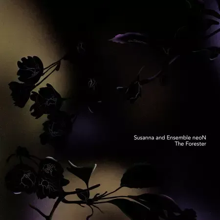 Susanna and Ensemble neoN The Forester CD spellemannvinner