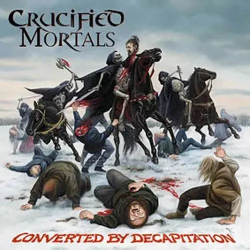 Crucified Mortals Converted By Decapitation CD bonusspor