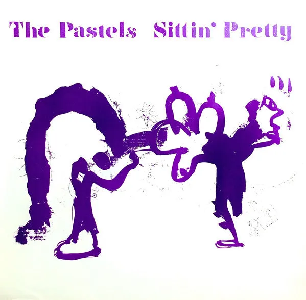 The Pastels Sittin' Pretty LP brukt – indie rock