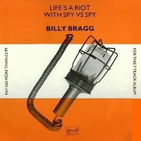 Billy Bragg Life's A Riot 12" vinyl album indie