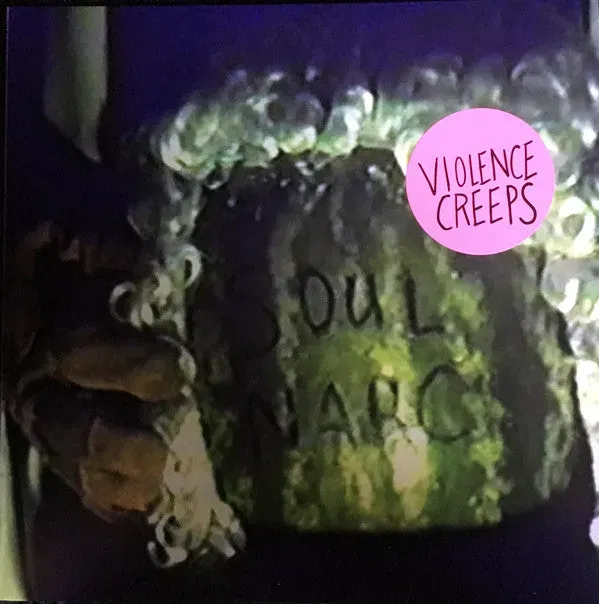Violence Creeps Soul Narc LP brukt punk