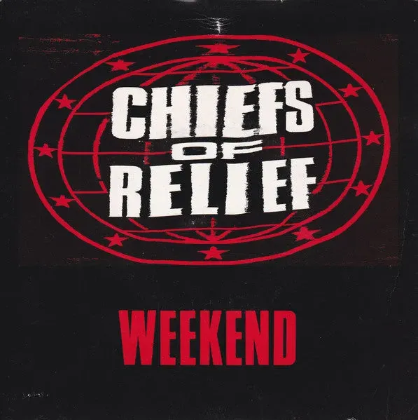 Chiefs Of Relief Weekend 7" vinylsingel brukt 1987