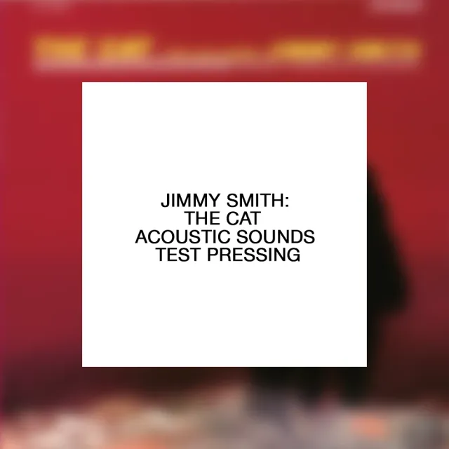 Jimmy Smith The Cat test pressing vinyl 180g