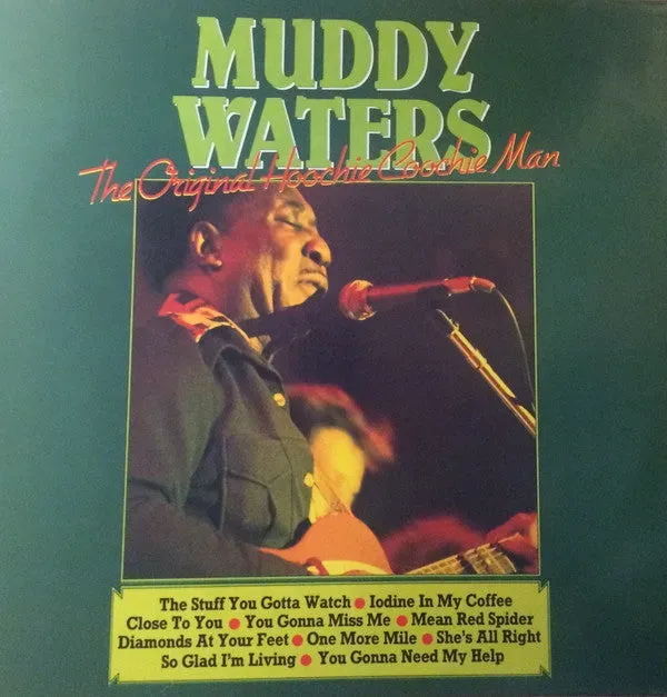 Muddy Waters The Original Hoochie Coochie Man LP brukt blues