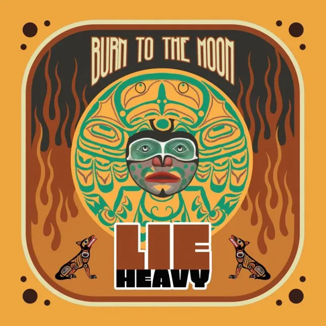 Lie Heavy Burn To The Moon digipak CD blues