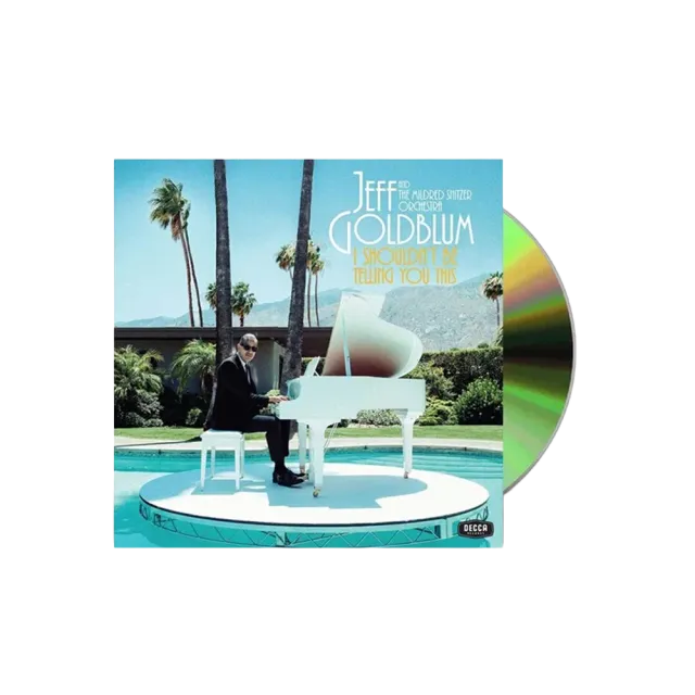 Jeff Goldblum I Shouldn't Be Telling You This CD signert innlegg