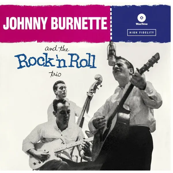 Johnny Burnette Rock N Roll Trio LP vinyl 180g mono brukt