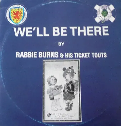 Rabbie Burns We'll Be There SCOTLAND 1 12" maxisingel brukt new wave