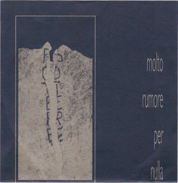 Molto Rumore Per Nulla 7" vinyl hvit label punk