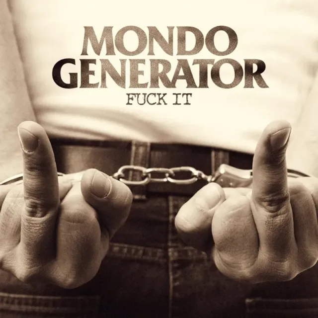 Heavy Psych Sounds Mondo Generator Fuck It CD digipak