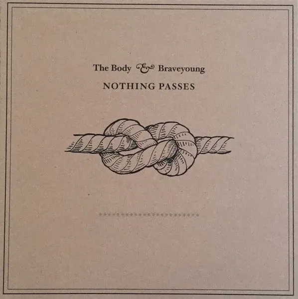 The Body Braveyoung Nothing Passes LP klar vinyl brukt