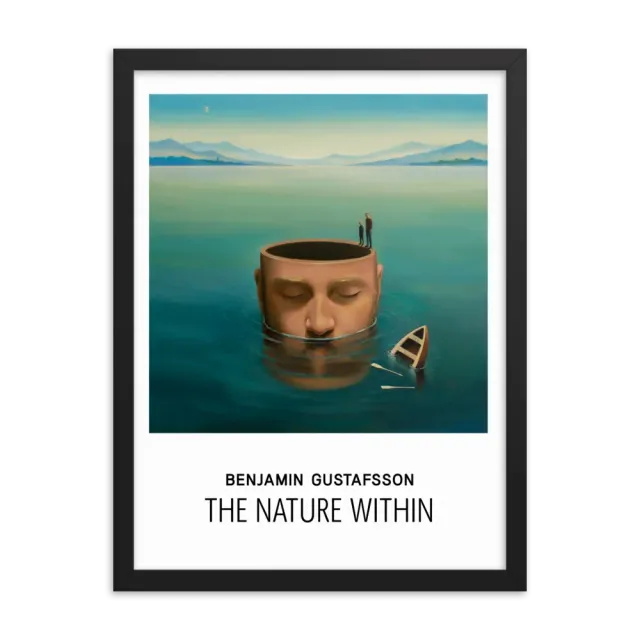 Benjamin Gustafsson The Nature Within plakat innrammet 18x24
