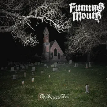 Fuming Mouth The Ringing Bell LP vinyl svart metal