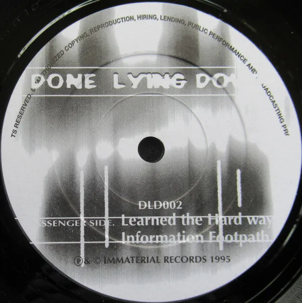 Done Lying Down So You Drive 7" singel brukt