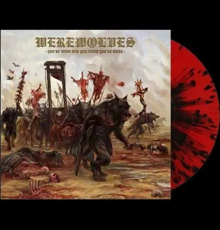 Werewolves You're Weak LP rød/svart splatter