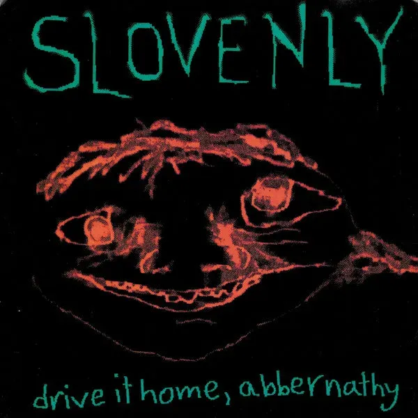 Slovenly Drive It Home 7" vinyl-EP nummerert alternativ