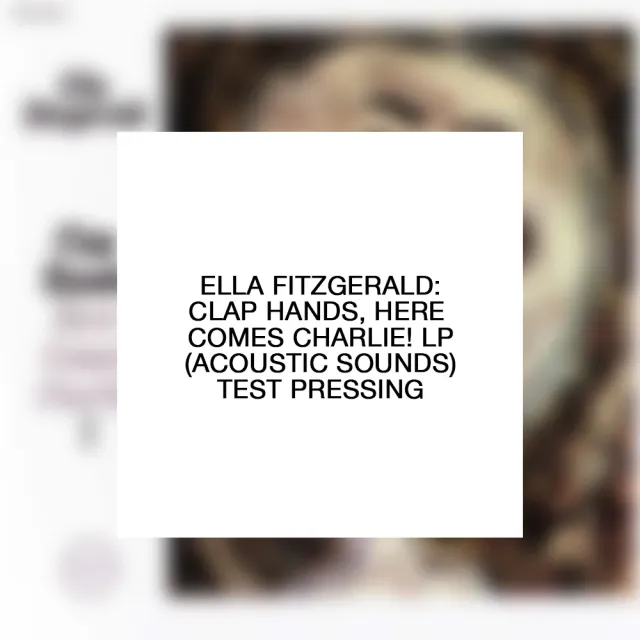 Verve Acoustic Sounds Ella Fitzgerald Clap Hands Here Comes Charlie LP test pressing