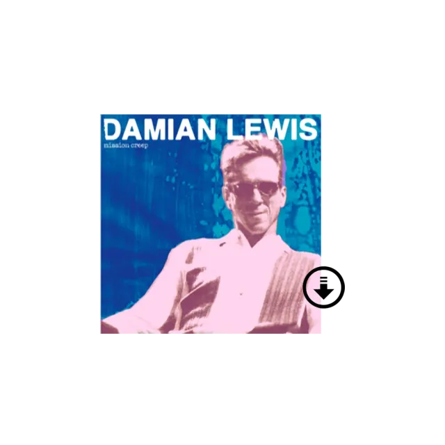 Verve Acoustic Sounds Damian Lewis Mission Creep digitalalbum nedlasting roots-rock