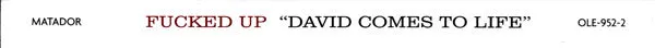 Fucked Up David Comes To Life CD 18 låter