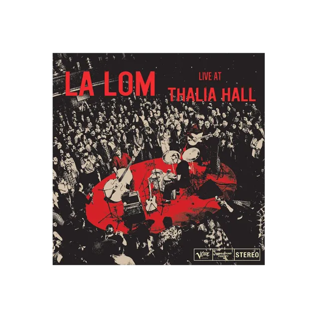 LA LOM Live At Thalia Hall digitalalbum cumbia