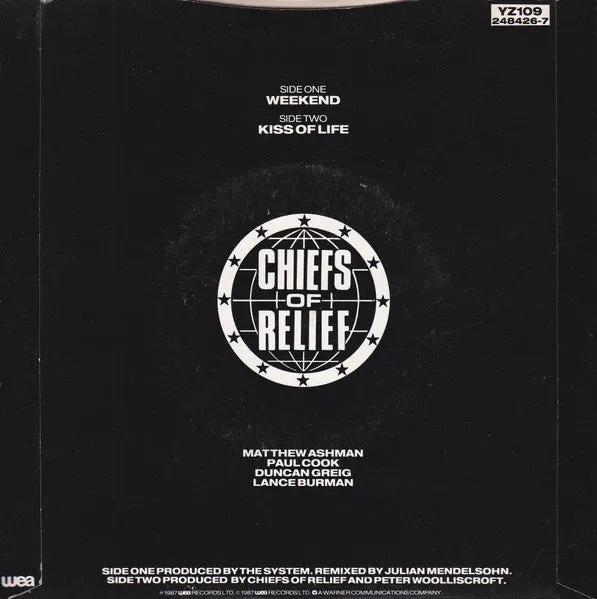 Chiefs Of Relief Weekend 7" vinylsingel brukt 1987