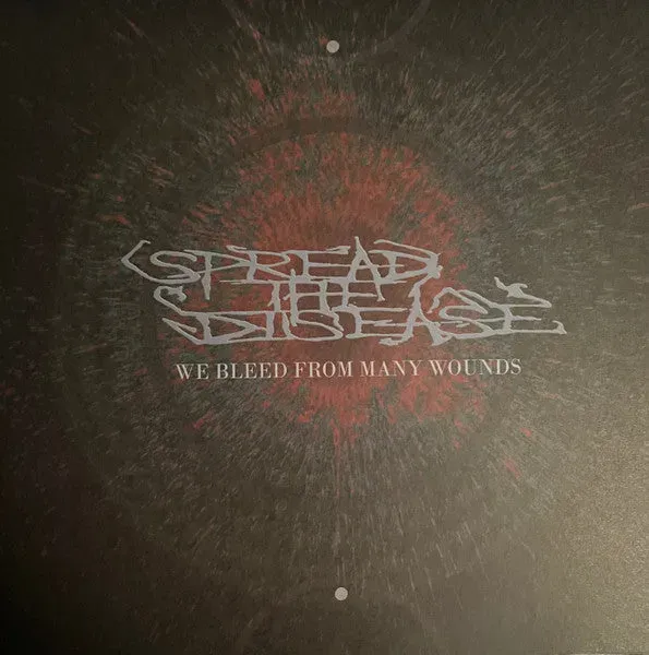 Spread The Disease We Bleed From Many Wounds LP rød brukt