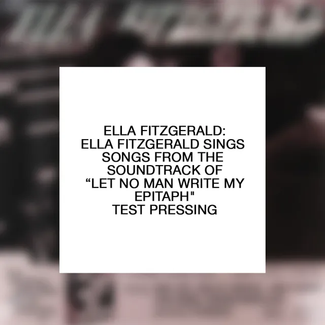 Verve Ella Fitzgerald Epitaph vinyl LP testpress
