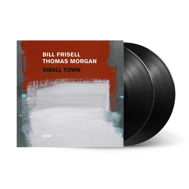 Bill Frisell Thomas Morgan Small Town vinyl 2LP live