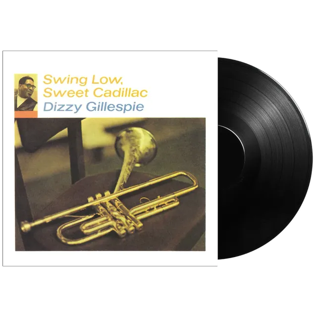Dizzy Gillespie Swing Low Sweet Cadillac vinyl LP