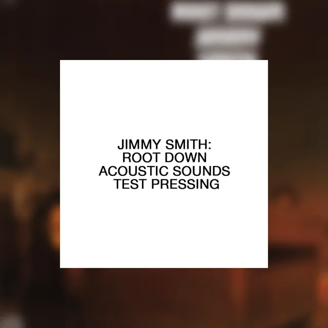 Verve Acoustic Sounds Jimmy Smith Root Down LP test pressing live