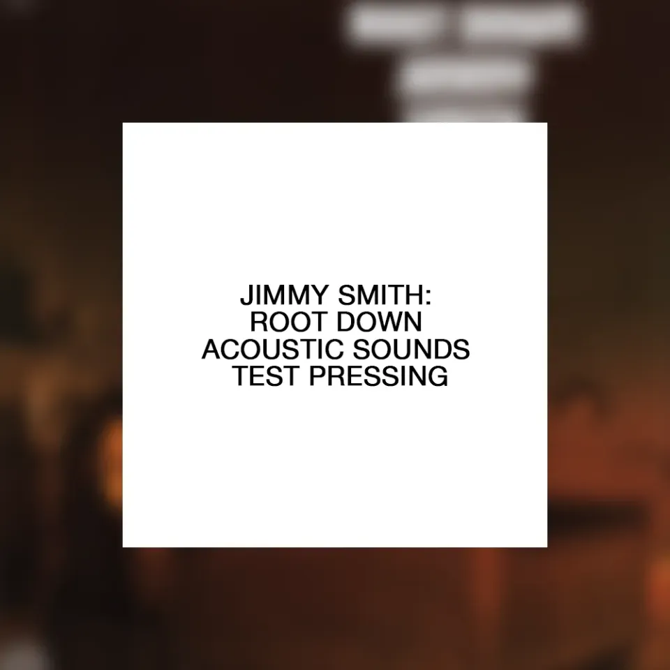 Verve Acoustic Sounds Jimmy Smith Root Down LP test pressing live