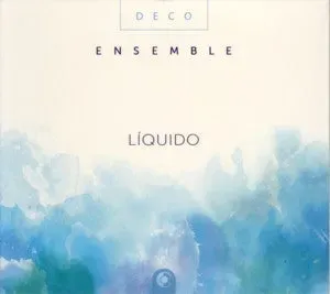 Deco Ensemble Liquido CD album tango