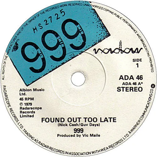 999 Found Out Too Late 7" singel brukt VG pop-punk