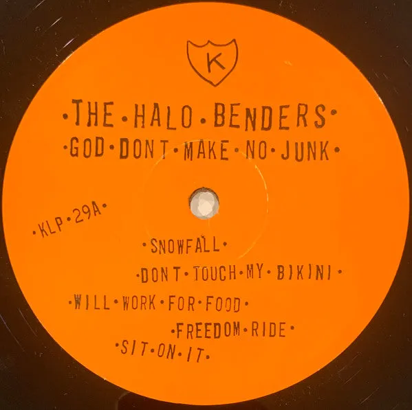 The Halo Benders God Don't Make No Junk LP brukt VG+ indie rock