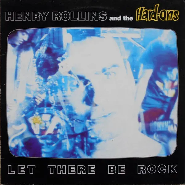Henry Rollins Hard-Ons Let There Be Rock 12-tommer punk brukt