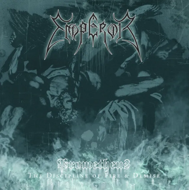Emperor Prometheus The Discipline of Fire CD remaster