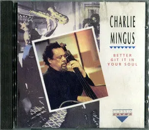 Charles Mingus Better Git It CD brukt