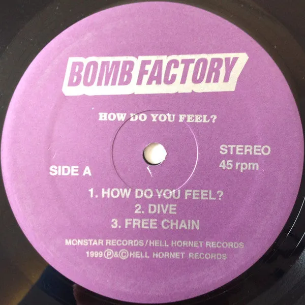 Bomb Factory How Do You Feel 12" vinyl brukt punk