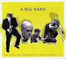 Tony Bevan A Big Hand CD brukt freejazz