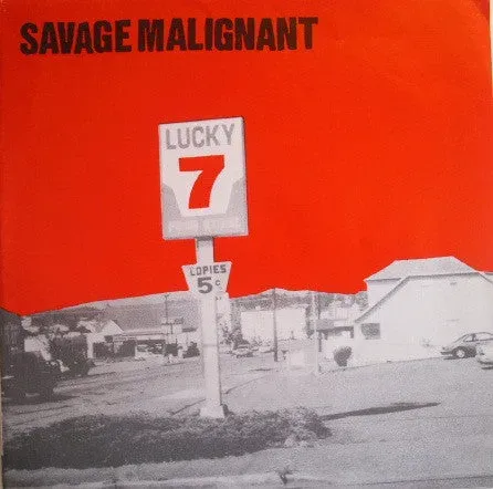 Savage Malignant Lucky 7 7" EP vinyl brukt punk