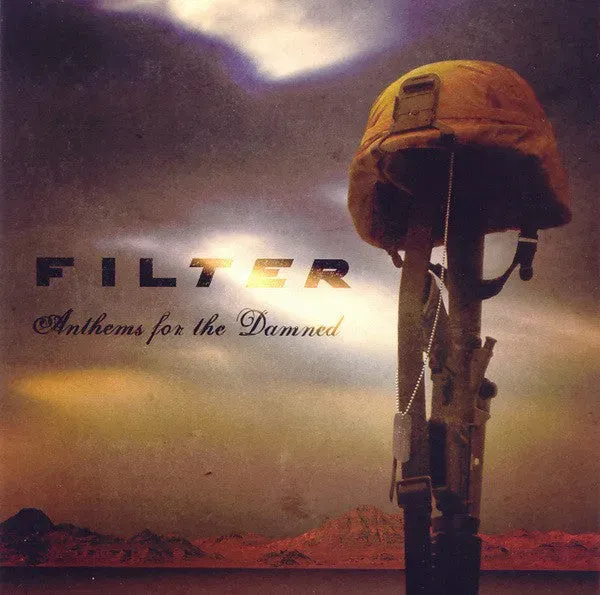 Filter Anthems For The Damned CD brukt alternativ rock