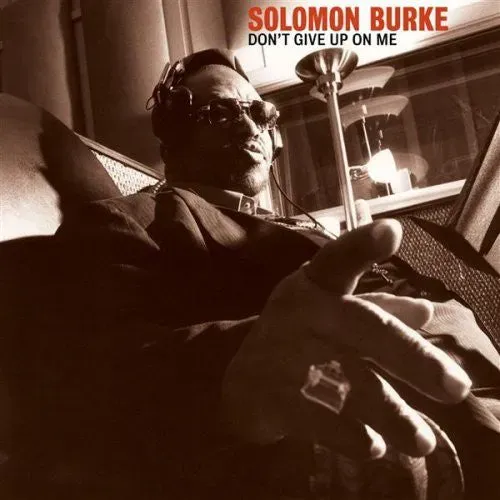 Solomon Burke Don't Give Up On Me CD brukt soul