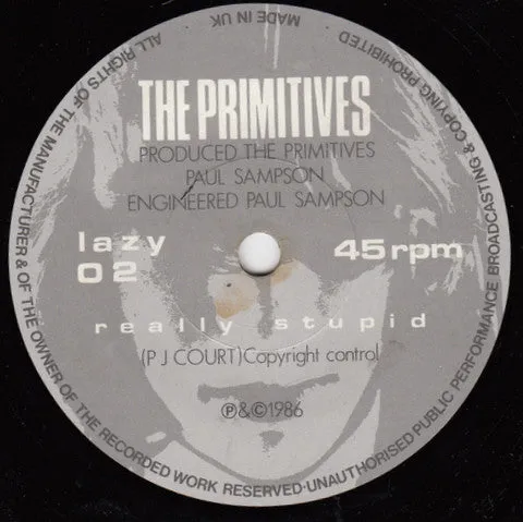 The Primitives Really Stupid 7" singel brukt VG indie
