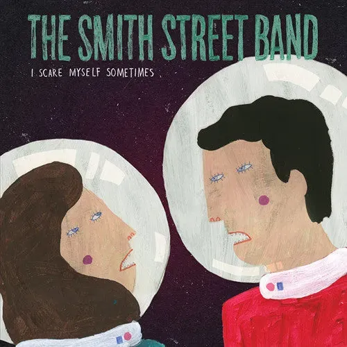 Smith Street Band I Scare Myself Sometimes 7" vinyl aqua brukt
